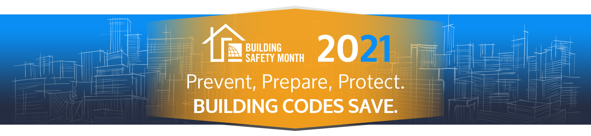 2021 Building Safety Month Safety Toolkit