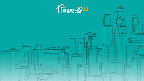 2022 Building Safety Month