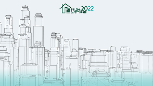 2022 Building Safety Month