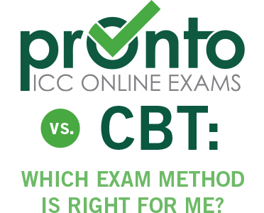 20 18525 HDR TXT2 PRONTO vs. CBT: Which exam method is right for me?