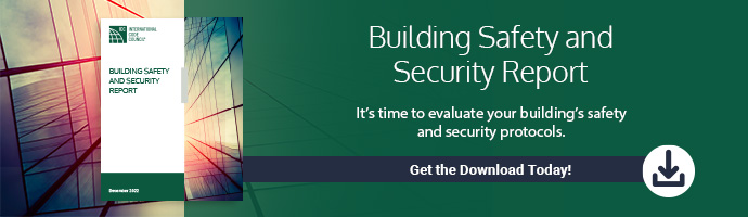 Building Safety and Security Report. It's time to evaluate your building's safety and security protocols. Get the Download Today!