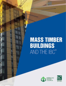 Mass Timber Buildings and the IBC
