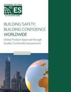 Building safety, building confidence, worldwide: The importance of global product approval through quality conformity assessment