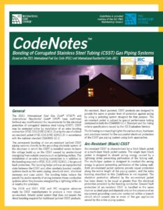 CodeNotes — Bonding of Corrugated Stainless Steel Tubing (CSST) Gas Piping Systems
