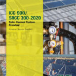 ICC 900/SRCC 300 — Solar Thermal System Standard